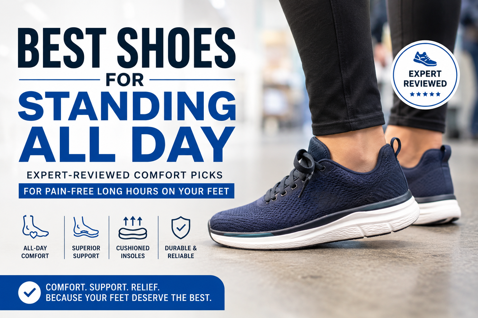 Best Shoes for Standing All Day
